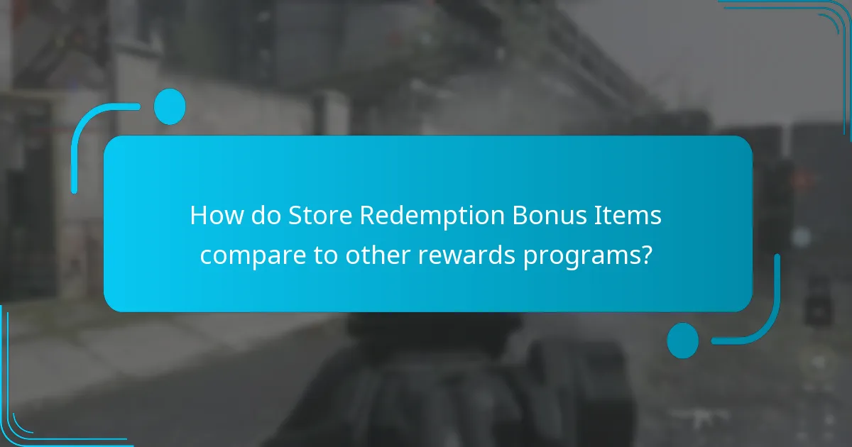 Which purchases qualify for Store Redemption Bonus Items?